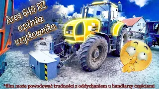 Renault Ares 640RZ opinia po kilku tygodniach co go bolało i boli.