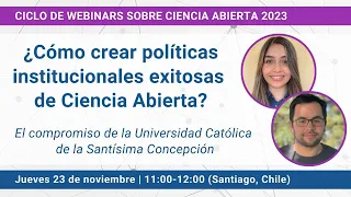 ¿Cómo crear políticas institucionales exitosas de Ciencia Abierta?