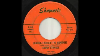 Tommy Strange - Looking Through The Memories