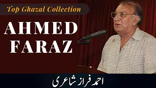Best Ahmed Faraz Poetry Collection In Urdu - Top Ahmed faraz Ghazal - Beautiful Ahmed Faraz Shayari.