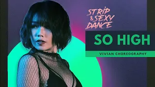 Doja Cat - So High | Vivian Choreography - GS Workshop