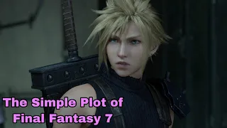 Starbomb - The Simple Plot of Final Fantasy 7