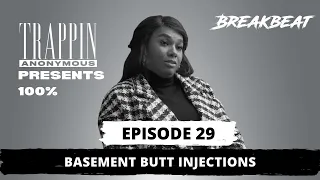 Basement Butt Injections