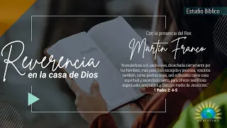 Reverencia en la Casa de Dios - Estudio bíblico