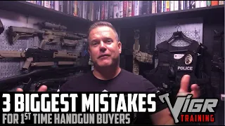 3 Biggest Mistakes for 1st Time Handgun Buyers