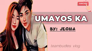 UMAYOS KA - full lyrics ( by:joema ) | AYUKO NG PANANDALIAN #viral #trending #music #tiktok