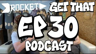 EP30 - Rocket Longboards - GTS Podcast