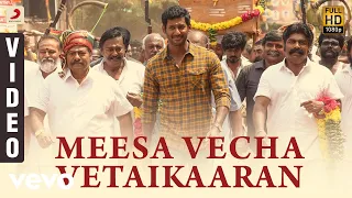 Sandakozhi 2 - Meesa Vecha Vetaikaaran Tamil Video | Vishal | Yuvanshankar Raja