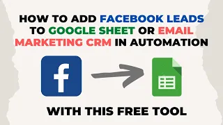Automate Leads from Facebook Ad Account to google sheet | Free API tool