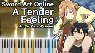 Sword Art Online - A Tender Feeling (OST) | Piano Tutorial/Arrangement