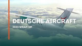 Wrap-Up 2023 | Deutsche Aircraft