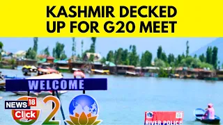 G20 Meeting In Kashmir | Srinagar Decked Up For G20 Working Group Meeting; Security Heightened