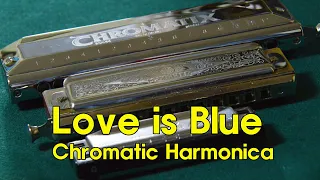 Love is blue with Chromatic Harmonica / 크로매틱 하모니카 / Romantic music