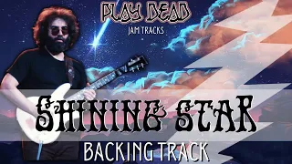 Shining Star Backing Track | Jerry Garcia Band | Play Dead Backing Tracks