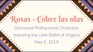 Juventino Rosas' "Sobre las Olas" performed by The Richmond Philharmonic Orchestra