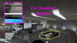 Fix Deadslot/Missing Speedo update 1.66