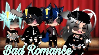 Bad Romance -❤️!. || ~Gacha•Life~ -💫!. || Band Version -🤩!. || Ft: Crystal & Levi -❤️!. ||