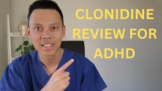 How To Use Clonidine (Catapres, Kapvay) for ADHD