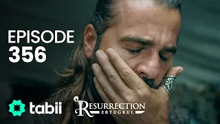 Resurrection: Ertuğrul | Episode 356