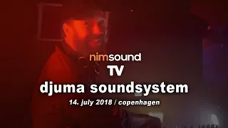 Nim Sound TV / Djuma Soundsystem Live Dj Set @ Culture Box (14.07.2018) Afro House & Melodic Techno