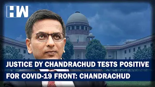 Headlines: Supreme Court Judge Justice DY Chandrachud Tests Positive For Covid-19