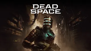 Dead Space (2023) часть 4 (стрим с player00713)
