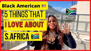 Black American: 5 things I love about S.A/ Living in S. Africa/ Travel S.Africa/Expat life #travel