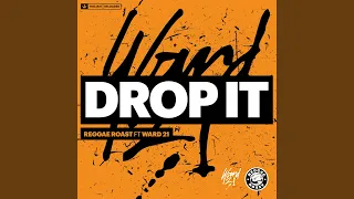 Drop It (feat. Ward 21)