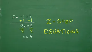 How to Solve 2-Step Equations