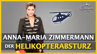 Anna-Maria Zimmermann – Der Helikopterabsturz