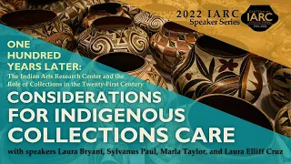 Considerations for Indigenous Collections Care