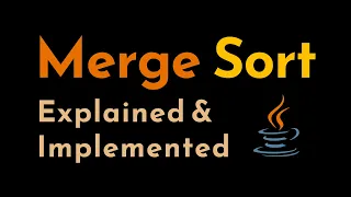 Merge Sort Algorithm Explained and Implemented with Examples in Java | Sorting Algorithms | Geekific