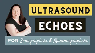 Breast Ultrasound Echoes - Registry Review Series - Sonography Minutes