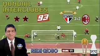 Mundial Interclubes 1993 - São Paulo 3x2 Milan
