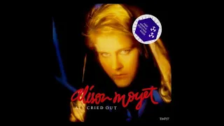 Alison Moyet - All cried Out ( Extended Version )