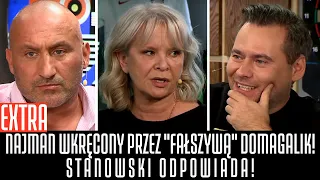 NAJMAN WKRĘCONY PRZEZ "FAŁSZYWĄ" DOMAGALIK! STANOWSKI ODPOWIADA! - HEJT PARK SHOTY