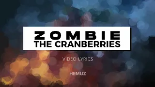 The Cranberies - Zombie ( Lyrics )