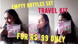 Empty Bottles Set/ Travel Kit For Rs. 99 Only