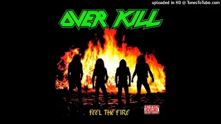 OVERKILL - Overkill (Feel the Fire - (1985))