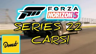 Forza Horizon 5 - Donut Media Series 22 Cars (Upgrade Heroes Update!) #forzahorizon5