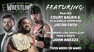 PW4L #7: Court Bauer, Fatu & John Arezzi I Pro Wrestling 4 Life with Sean "X-Pac" Waltman