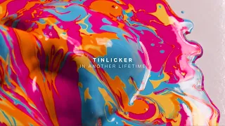 Tinlicker - In Another Lifetime (Continuous Mix) (@Tinlicker)