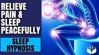 🧘 POWERFUL Natural Pain Relief as You Sleep Deeply 💤- Pain Management Self Hypnosis