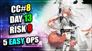 【Arknights】【CC#8】Day 13 - Risk 8 (5 Easy Operators)