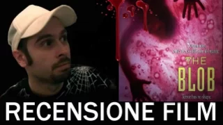 Recensioni Horror: The Blob - Il Fluido che Uccide