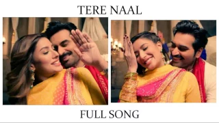 Tere Naal - Punjab Nahi Jaungi -  FULL SONG