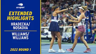 Hradecka/Noskova vs. Williams/Williams Extended Highlights | 2022 US Open Round 1