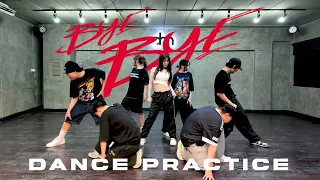 D-NA - ' BYE BYE ' l DANCE PRACTICE