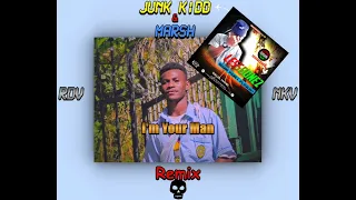 I'm Your MAN (2023)Junk Kidd & Marsh Remix🇵🇬🎵🇱🇾