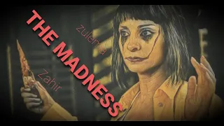 Vis a vis | The Madness ( Zulema Zahir)